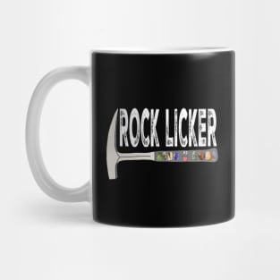 ROCK LICKER Funny Geology Rockhound Geologist Rockhounding Mug